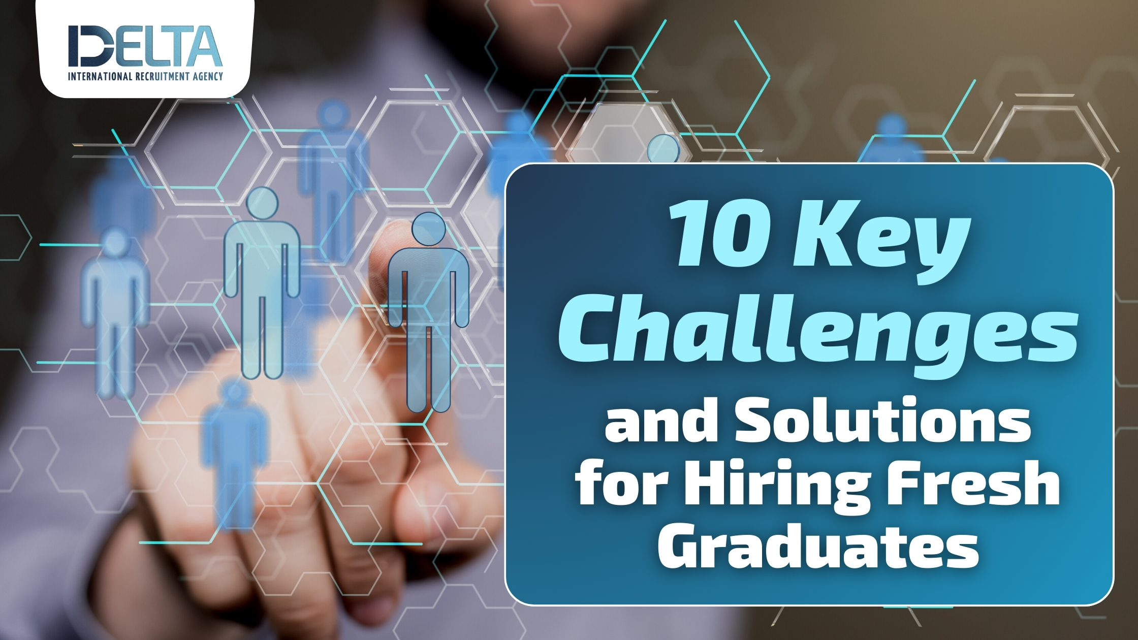 10 Key Challenges and Solutions for Hiring Freshers